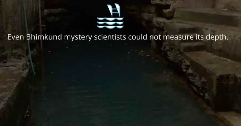 Even Bhimkund mystery scientists could not measure its depth.