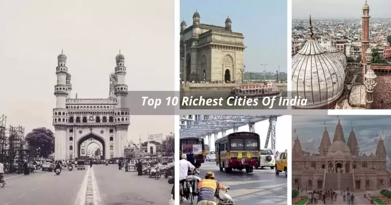 Top 10 Richest Cities of India 2022: GDP, Major Industries And Tourism