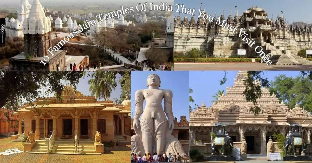 10 Famous Jain Temples Of India That You Must Visit Once